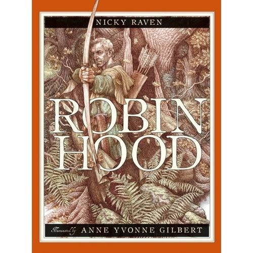 Anne Yvonne Gilbert. Робин Гуд